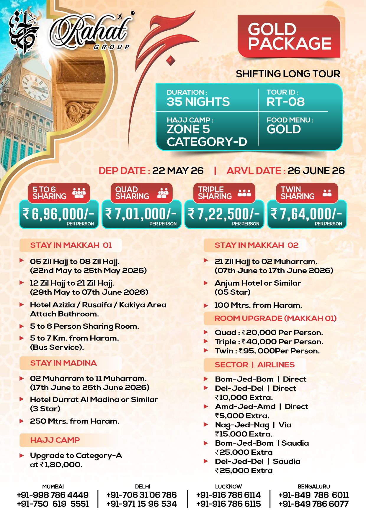 RT 8 - GOLD PACKAGE - 35 NIGHTS - SHIFTING LONG TOUR