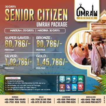 30 DAYS - SENIOR CITIZEN UMRAH PACKAGE