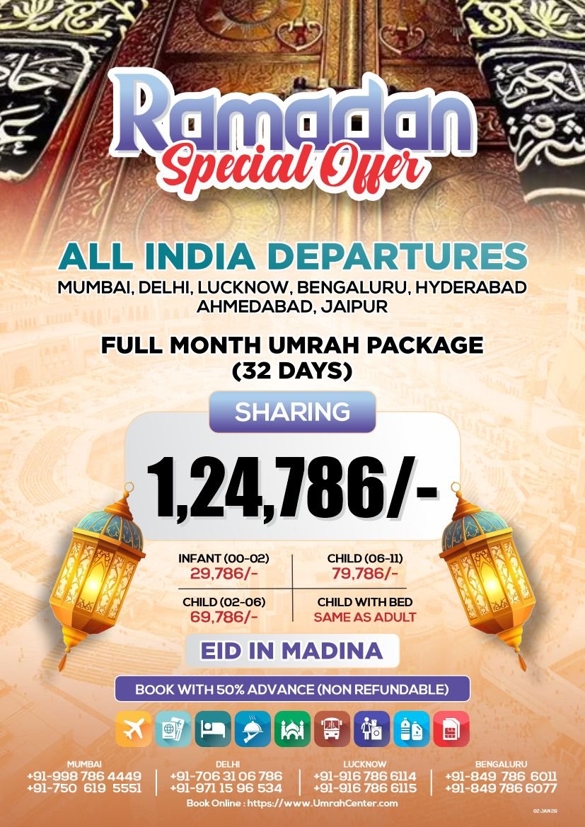SPECIAL OFFER - RAMZAN UMRAH PACKAGE - FULL MONTH - 32 DAYS