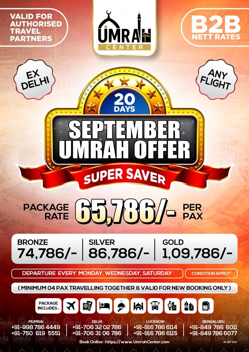 20 Days - September Umrah Offer - Ex Delhi - Any Flight